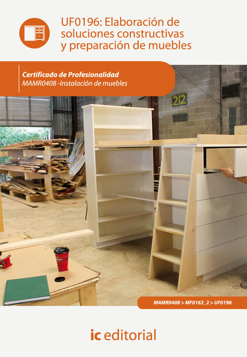 ELABORACION DE SOLUCIONES CONSTRUCTIVAS Y PREPARACION DE MUE