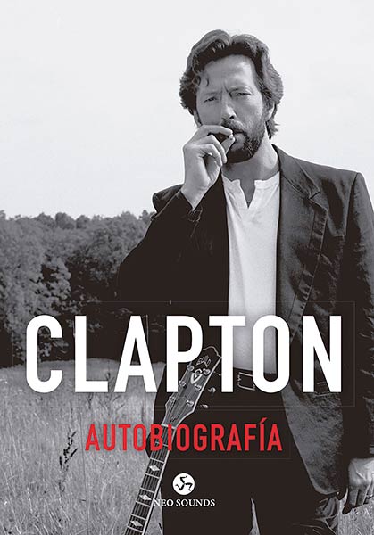 CLAPTON:AUTOBIOGRAFIA