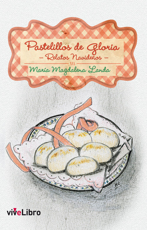 PASTELILLOS DE GLORIA