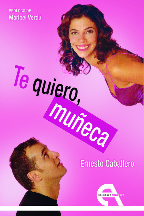 TE QUIERO, MU�ECA