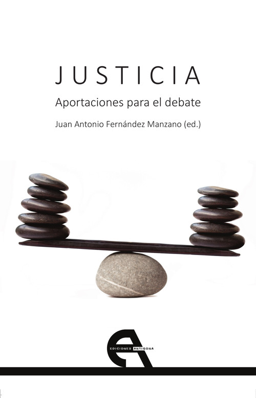 JUSTICIA, APORTACIONES PARA EL DEBATE