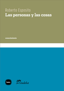 PERSONAS Y LAS COSAS, LAS
