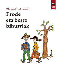FRODE ETA BESTE BIHURRIAK - EUS