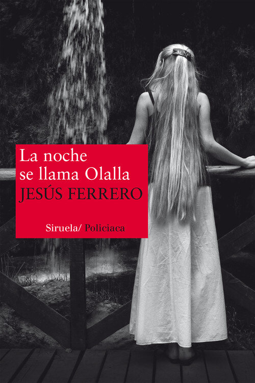 NOCHE SE LLAMA OLALLA,LA