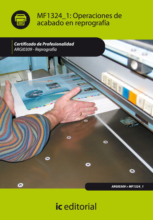 OPERACIONES DE ACABADO EN REPROGRAFIA. ARGI0309