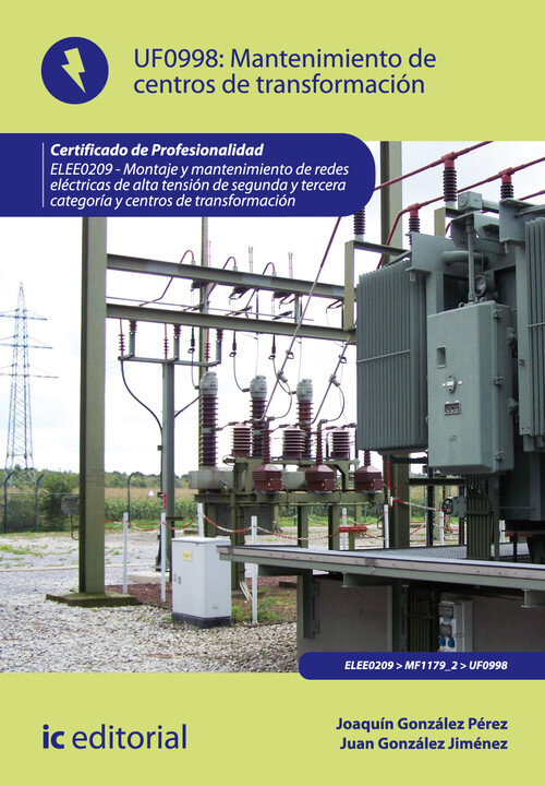 MANTENIMIENTO DE CENTROS DE TRANSFORMACION. ELEE0209 - MONTA