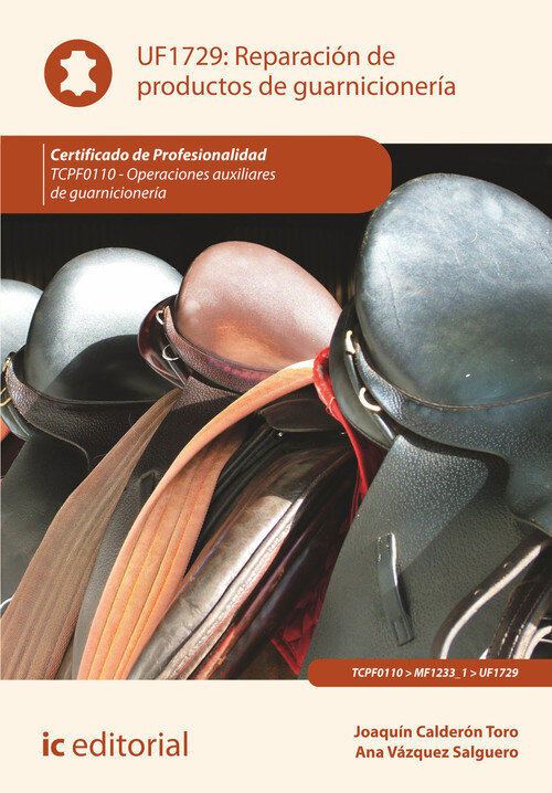 REPARACION DE PRODUCTOS DE GUARNICIONERIA. TCPF0110 - OPERAC