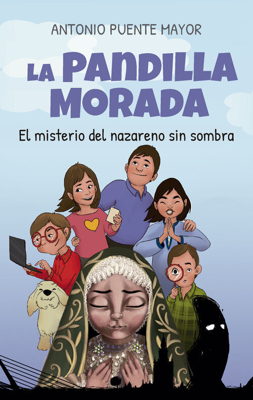 PANDILLA MORADA,LA EL MISTERIO DEL NAZARENO SIN SOMBRA