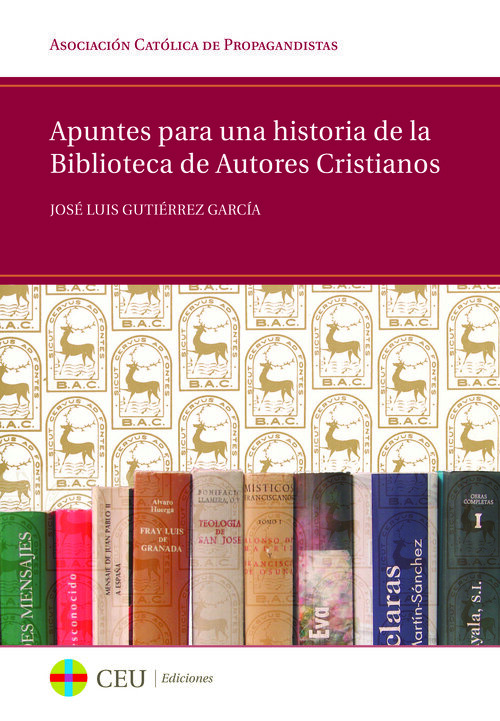 APUNTES PARA UNA HISTORIA DE LA BIBLIOTECA DE AUTORES CRISTI