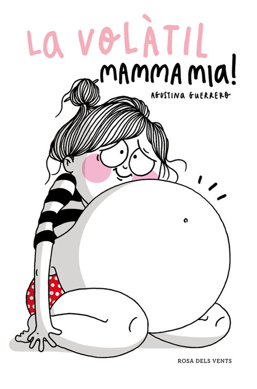 MAMMA MIA! (LA VOLATIL)