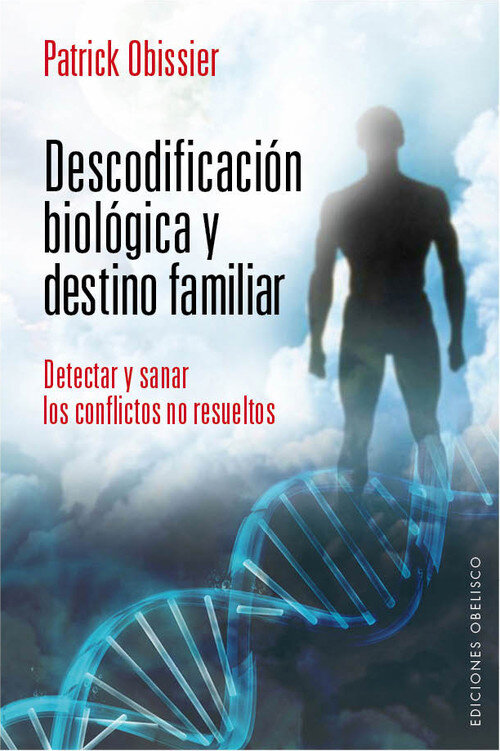 DESCODIFICACION BIOLOGICA Y DESTINO FAMILIAR