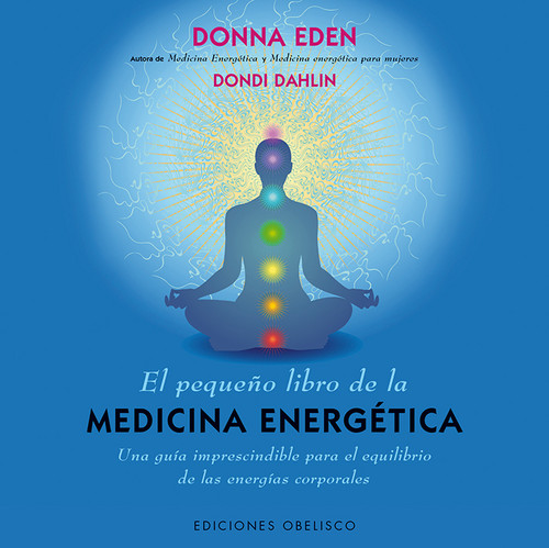 PEQUE�O LIBRO DE LA MEDICINA ENERGETICA,EL