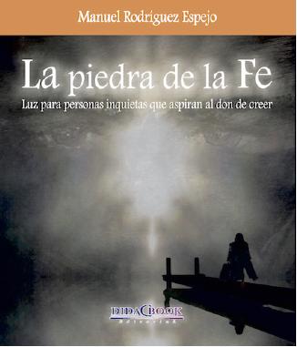 PIEDRA DE LA FE,LA