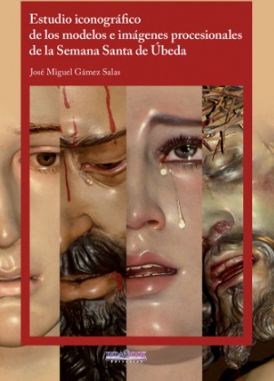 ESTUDIO ICONOGRAFICO DE LOS MODELOS E IMAGENES PROCESIONALES