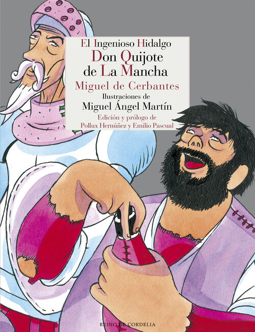INGENIOSO HIDALGO DON QUIJOTE DE LA MANCHA, EL