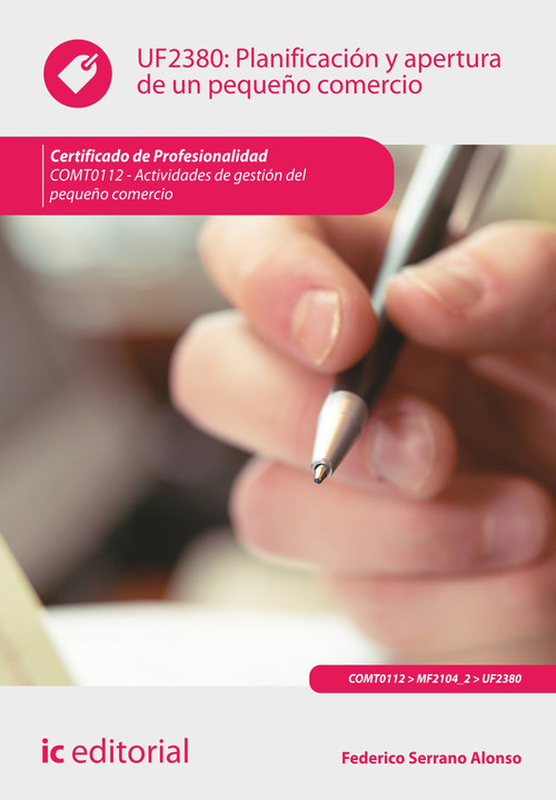 PLANIFICACION Y APERTURA DE UN PEQUE�O COMERCIO. COMT0112 -