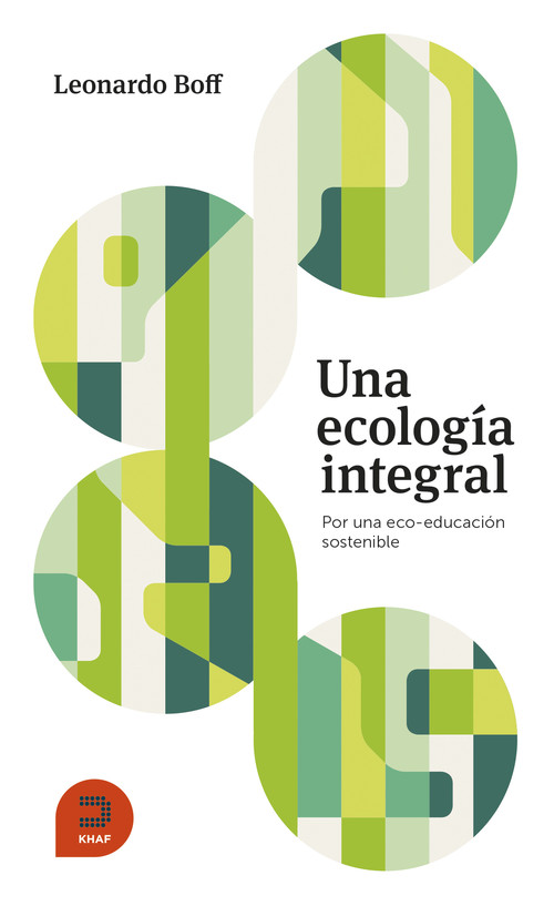 UNA ECOLOGIA INTEGRAL
