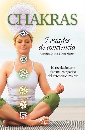 CHAKRAS.7 ESTADOS DE CONCIENCIA