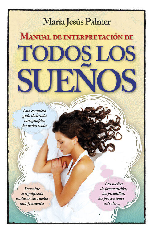 MANUAL DE INTERPRETACION DE TODOS LOS SUEOS