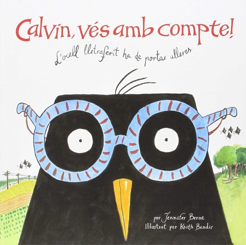 CALVIN, VES AMB COMPTE!