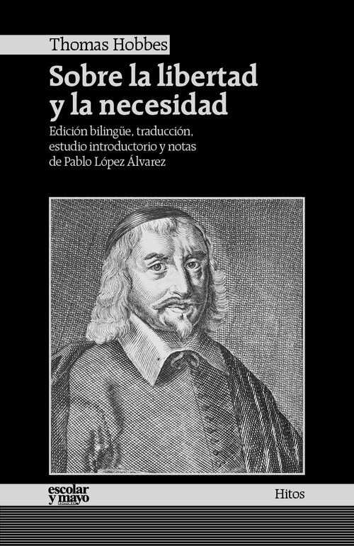 SOBRE LA LIBERTAD Y LA NECESIDAD