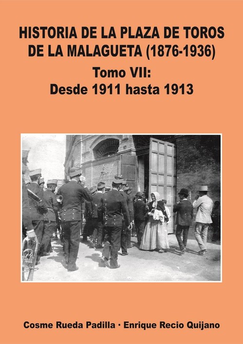 HISTORIA DE LA PLAZA DE TOROS DE LA MALAGUETA (1876-1936)