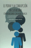 PODER Y LA CORRUPCION EN CATALUA,EL