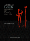 MATHIAS GOERITZ, RECUERDOS DE ESPA�A (1940-1953)