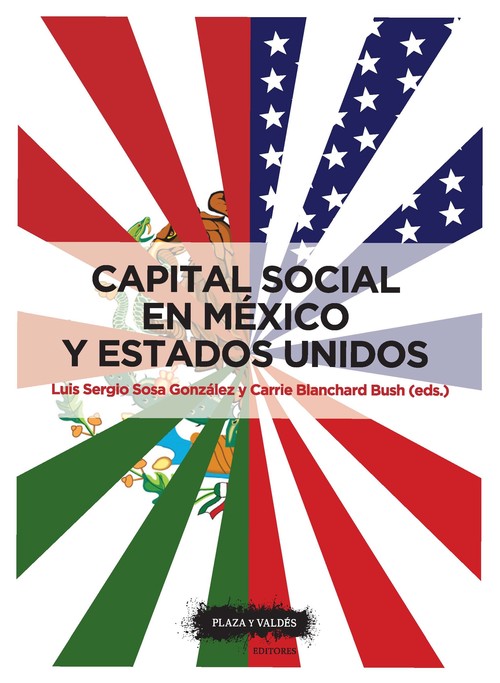 CAPITAL SOCIAL EN MEXICO Y ESTADOS UNIDOS