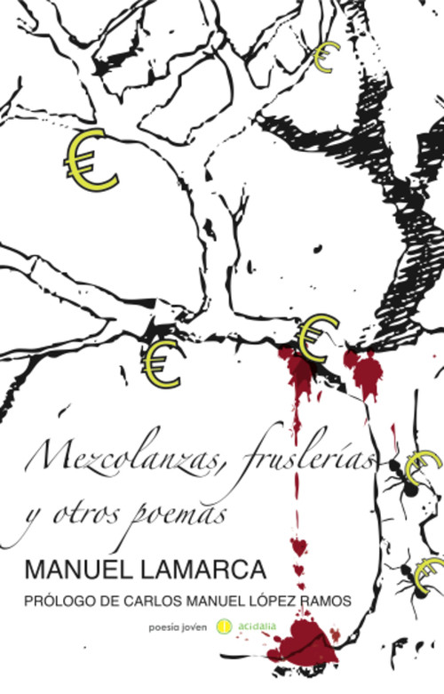 MEZCOLANZAS FRUSLERIAS Y OTROS POEMAS
