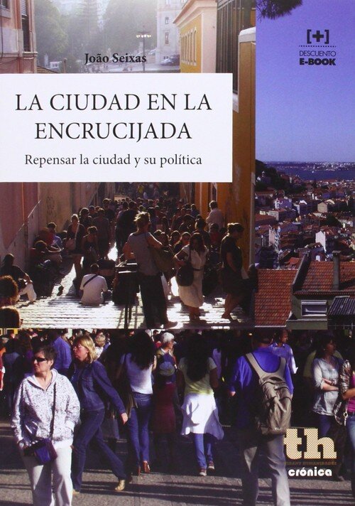CIUDAD EN LA ENCRUCIJADA,LA