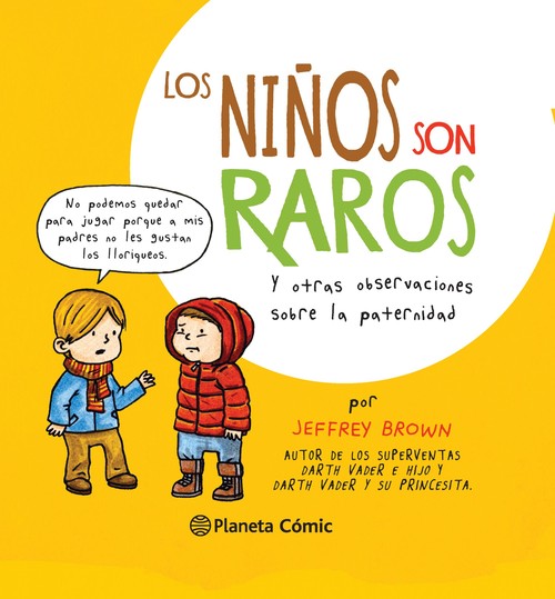 NI�OS SON RAROS, LOS