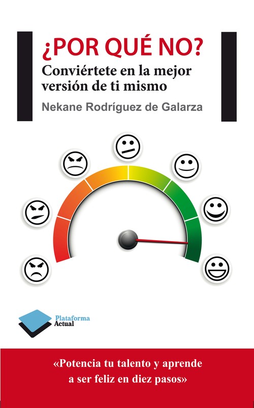 POR QUE NO?-CONVIERTETE EN LA MEJOR VERSION DE TI MISMO