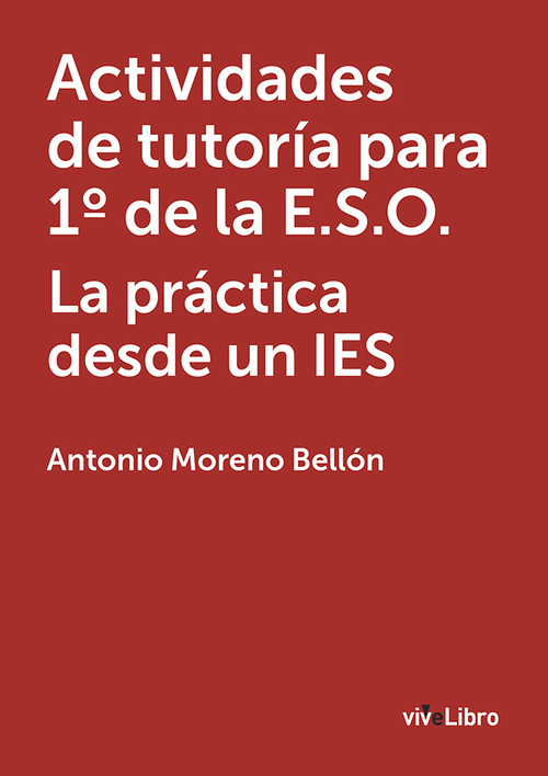 ACTIVIDADES DE TUTORIA PARA 1� DE LA E,S,O, LA PRACTICA DESD