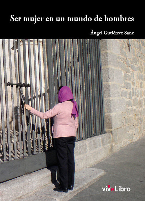 SER MUJER EN UN MUNDO DE HOMBRES