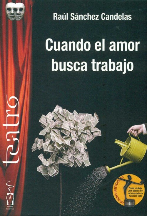 CUANDO EL AMOR BUSCA TRABAJO