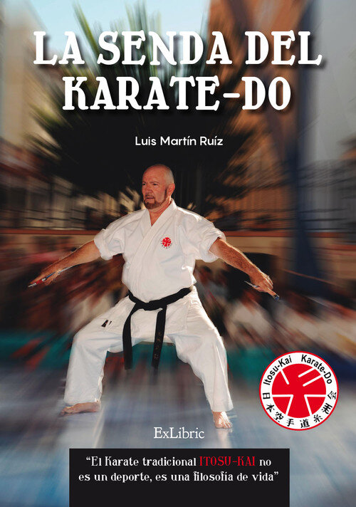 SENDA DEL KARATE-DO,LA