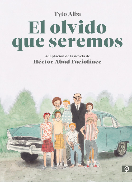 OLVIDO QUE SEREMOS-NOVELA GRAFICA , EL