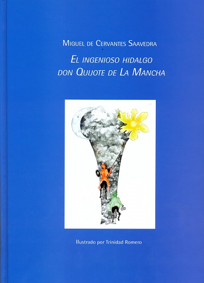 INGENIOSO HIDALGO DON QUIJOTE DE LA MANCHA, EL