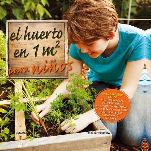 HUERTO EN 1 M2 PARA NI�OS,EL