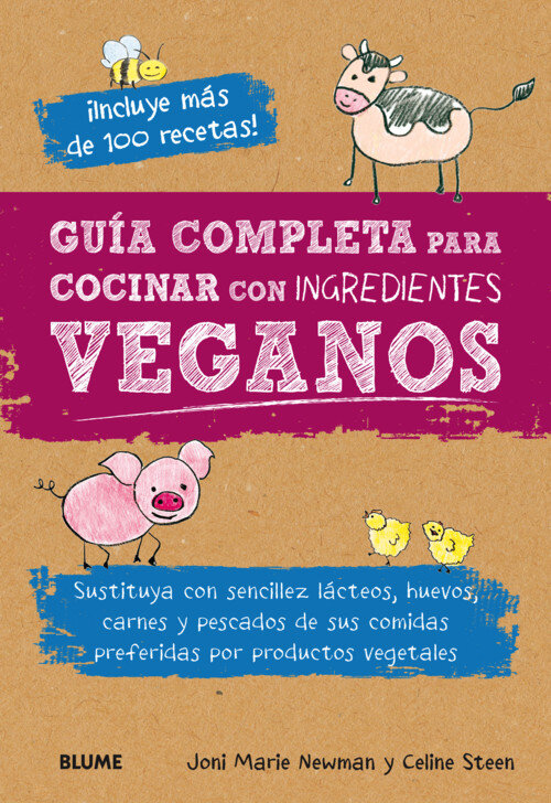GUIA COMPLETA PARA COCINAR CON INGREDIENTES VEGANOS