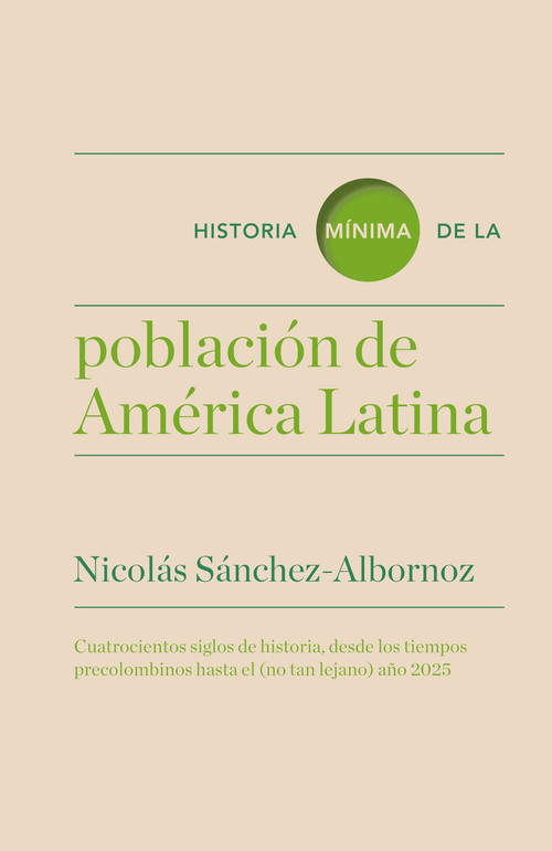 HISTORIA MINIMA DE LA POBLACION EN AMERICA LATINA