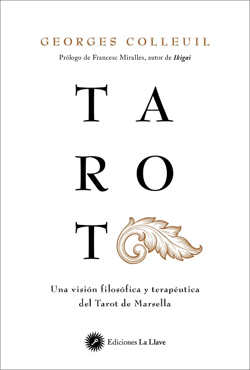 UNA VISION FILOSOFICA Y TERAPEUTICA DEL TAROT DE MARSELLA