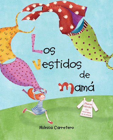 VESTIDOS DE MAMA, LOS