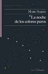 NOCHE DE LOS COLORES PUROS, LA