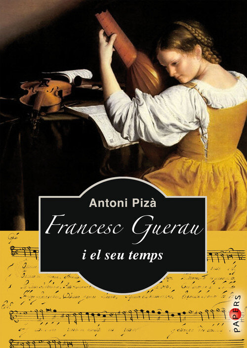 FRANCESC GUERAU I EL SEU TEMPS