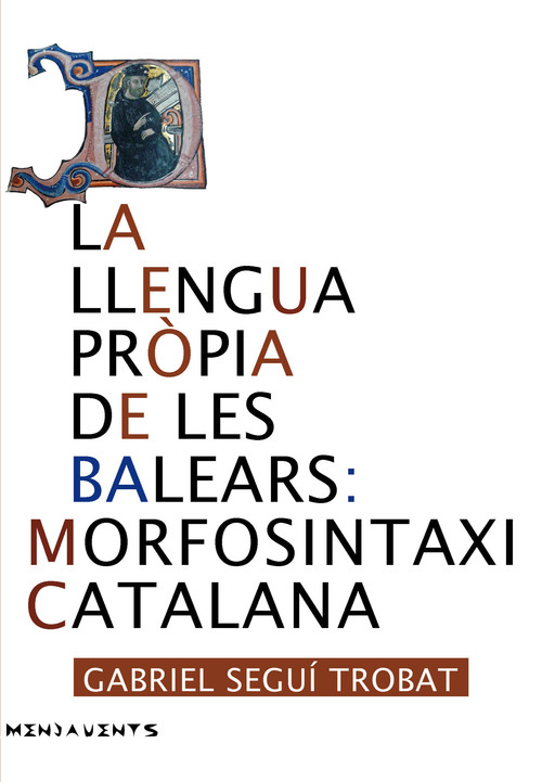 LLENGUA PROPIA DE LES BALEARS: MORFOSINTAXI CATALANA,LA