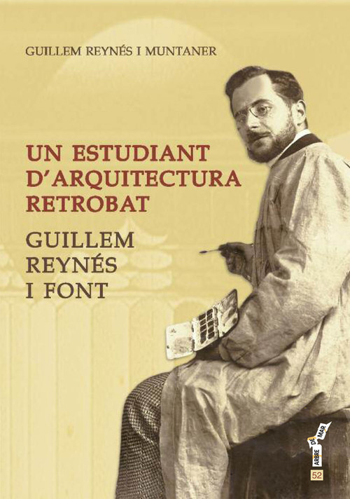 UN ESTUDIANT D'ARQUITECTURA RETROBAT, GUILLEM REYNES I FONT
