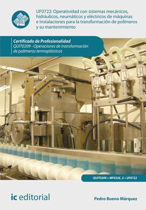 OPERATIVIDAD CON SISTEMAS MECANICOS, HIDRAULICOS, NEUMATICOS