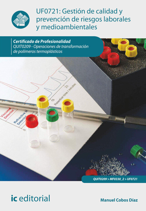GESTION DE CALIDAD Y PREVENCION DE RIESGOS LABORALES Y MEDIO